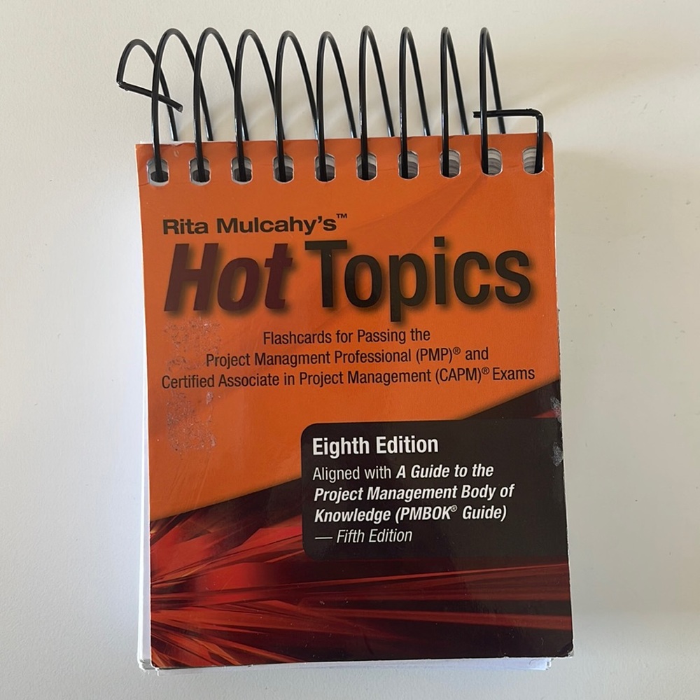 Rita Mulcahy’s Hot Topics, 8th Edition